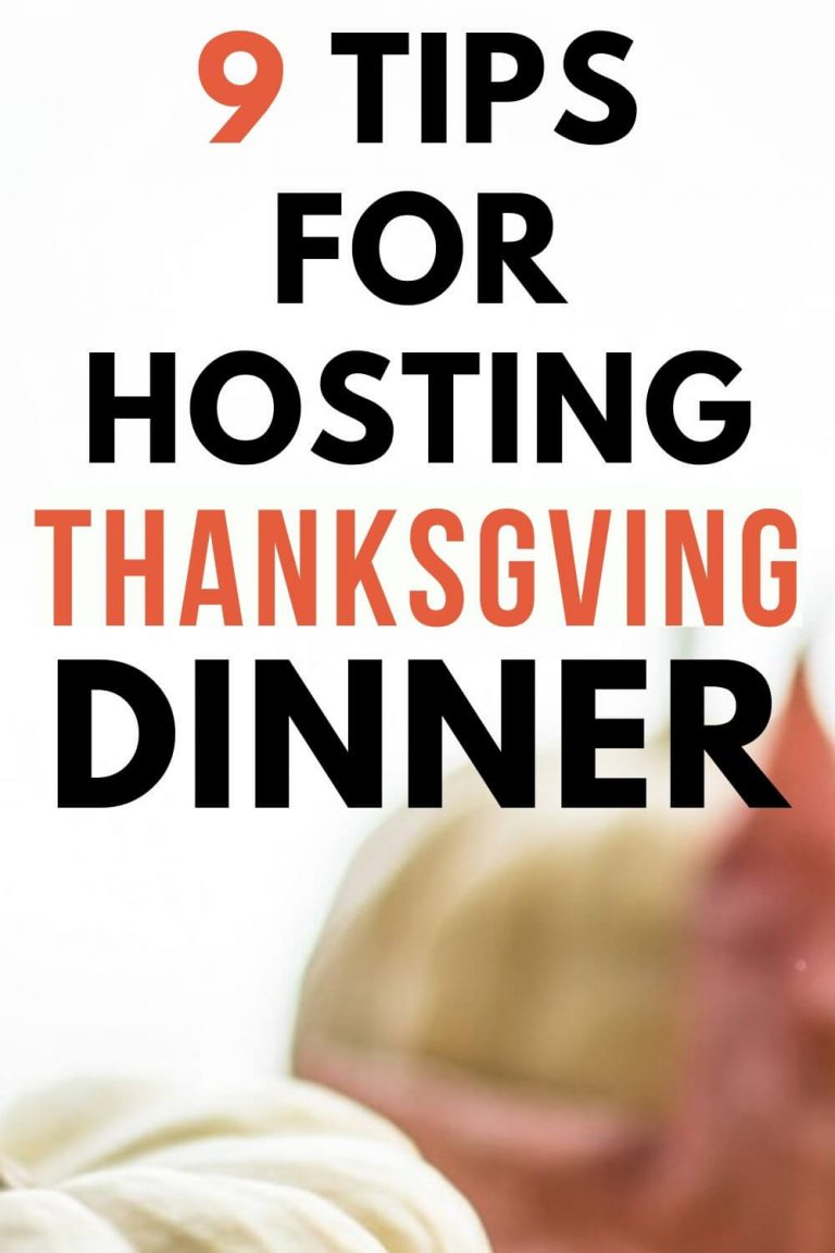 Tips For Hosting Thanksgiving for the First Time - The Purposeful Nest