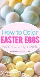 How to Color Easter Eggs Naturally