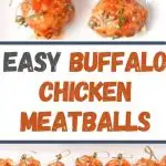 Buffalo Chicken Meatballs