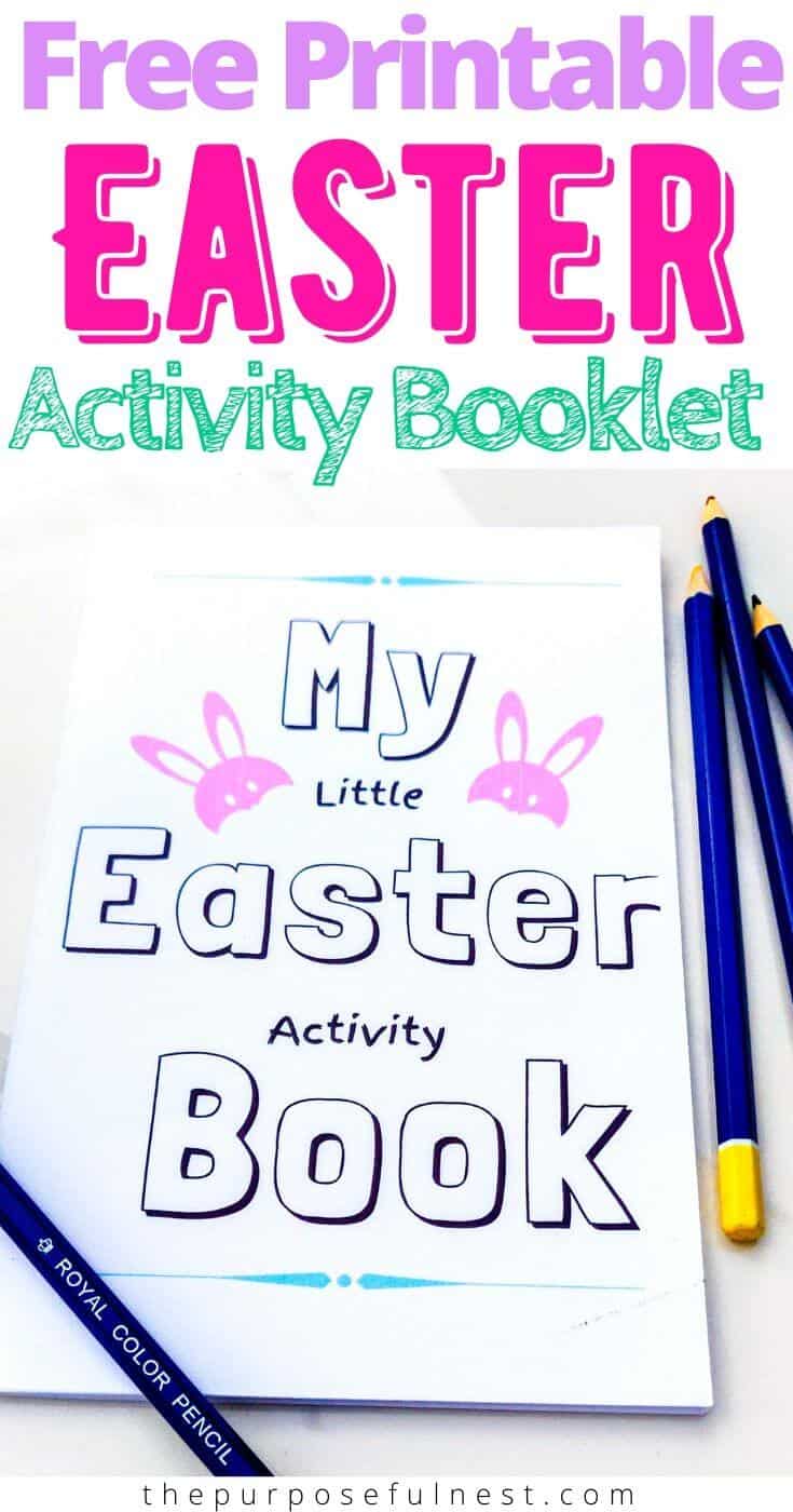 Build Your Own Printable Easter Activities Booklet The Purposeful Nest