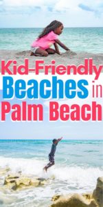 Kid-Friendly Beach Palm Beach